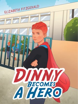 cover image of Dinny Becomes a Hero